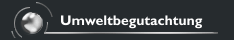 Umweltbegutachtung