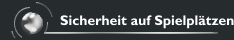 Sicherheit auf Spielplätzen 