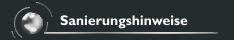 Sanierungshinweise