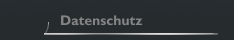 Datenschutz